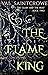 The Flame King (The Clash and the Heat #2)