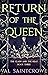 Return of the Queen (The Clash and the Heat #3)