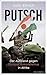 Putsch by Issio Ehrich