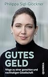 Gutes Geld: Wege ...