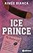 Ice Prince (French Edition)
