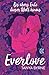 Everlove: Bis übers Ende dieser Welt hinaus
