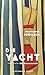 Die Yacht