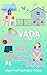 Vada and the Boy Next Door ...