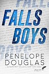 Falls Boys by Penelope Douglas