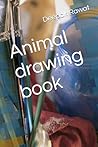 Animal drawing book Animal drawing book