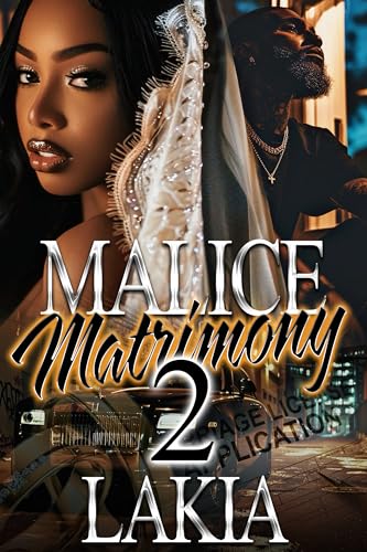 Malice Matrimony 2 (Kindle Edition)