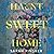 Haunt Sweet Home