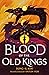 Blood of the Old Kings