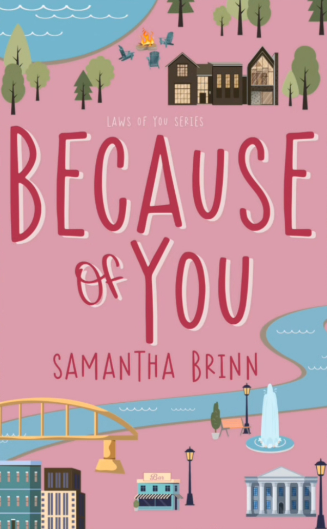 Because of You (Laws of You, #1)