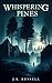 Whispering Pines: Horror St...