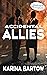 Accidental Allies (Unde(a)feated Detective Series #3)