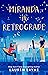 Miranda in Retrograde