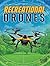 Recreational Drones