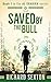 Saved by the Bull: An International Adventure Thriller - Book 1 in the Al Sharika series