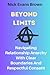BEYOND LIMITS by Nick Evans Brown