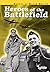 Heroes of the Battlefield (Heroes of World War II)