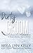 Dirty Groom (Slayers Hockey #6)
