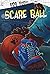 Scare Ball (Boo Books)