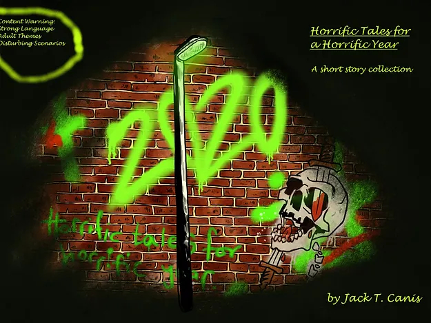 Horrific Tales for a Horrific Year