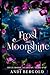 Frost and Moonshine (Hellebore Academy Book One: Revised Version)