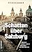 Schatten über Salzburg: Rom...