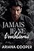Jamais je ne t'oublierai (French Edition)