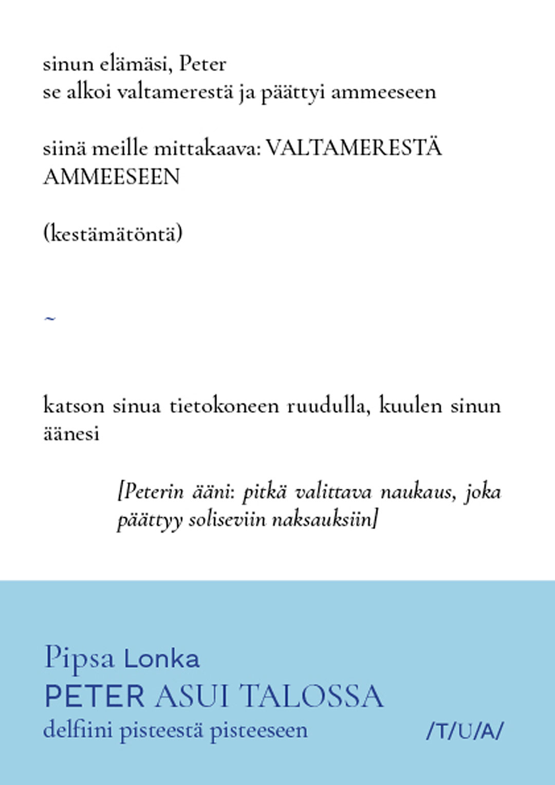 Peter asui talossa – delfiini pisteestä pisteeseen (Paperback)