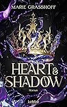 Heart & Shadow