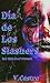 Dia de Los Slashers (Spanish Edition)
