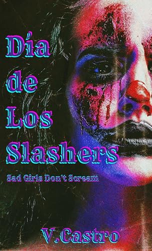 Portada de Dia de Los Slashers, de V. Castro