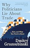 Why Politicians L...