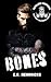 Bones (Ruthless Heathens #5)