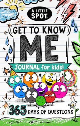 A Little SPOT Get to Know Me Journal For Kids! 365 Days of Questions (Kindle Edition)