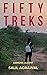 FIFTY TREKS: LESSONS LEARNT
