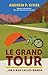 Le Grand Tour on a Bike Cal...
