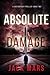 Absolute Damage (A Jake Mercer Political Thriller—Book 2)