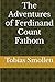 The Adventures of Ferdinand Count Fathom: Complete
