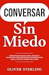 Conversar Sin Mie...
