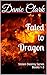 Fated to Dragon: Stolen Des...