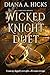 Wicked Knight Duet (Knight Duet, #1-2)