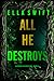 All He Destroys (Vivian Fox...