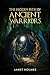 The Hidden Path of the Ancient Warriors