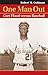 One Man Out: Curt Flood versus Baseball (Landmark Law Cases and American Society)