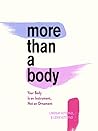 More Than a Body:...