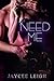 Need Me (All of Me Book 2)