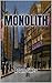 Monolith by Adam S. Sikes