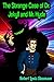 The Strange Case of Dr. Jekyll and Mr. Hyde - Robert Louis Stevenson