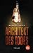Architekt des Todes: Thriller (German Edition)