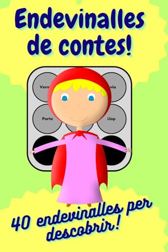 Endevinalles de conte! (Paperback)